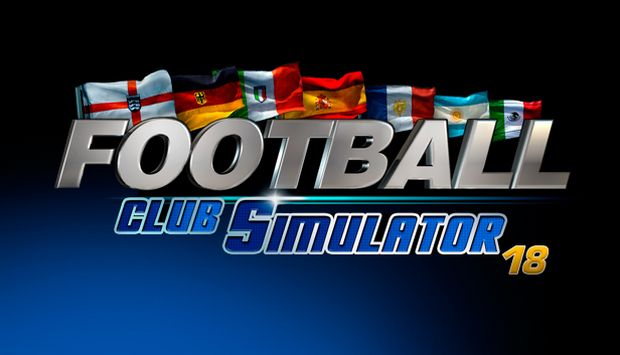 تحميل لعبة Football Club Simulator 18 Final Race بكراك SKIDROW برابط مباشر و تورنت