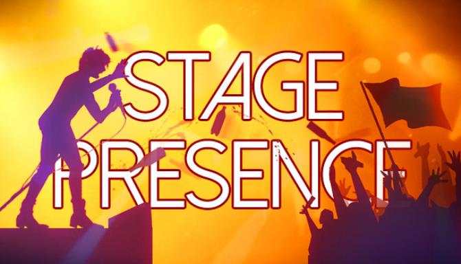 Download Stage Presence-PLAZA