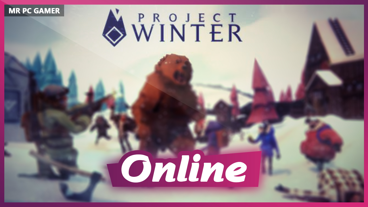 Download Project Winter v1.10.279.0 + ONLINE