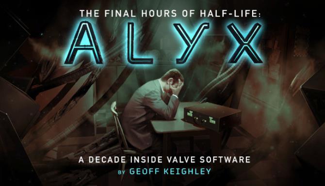 Download Half Life Alyx Final Hours-SKIDROW