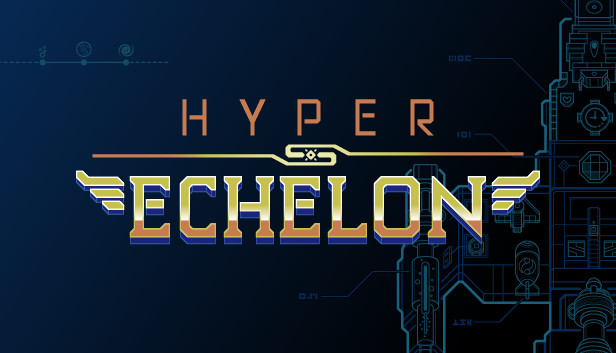 Download Hyper Echelon v20220316