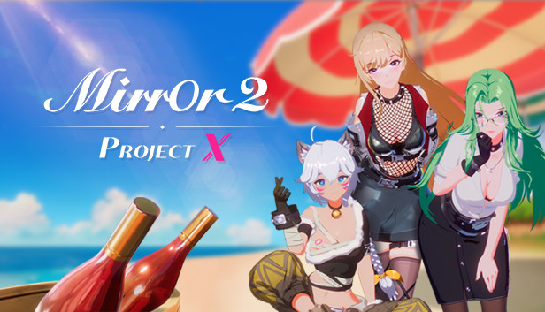 Download Mirror 2 Project X v20.05.2022