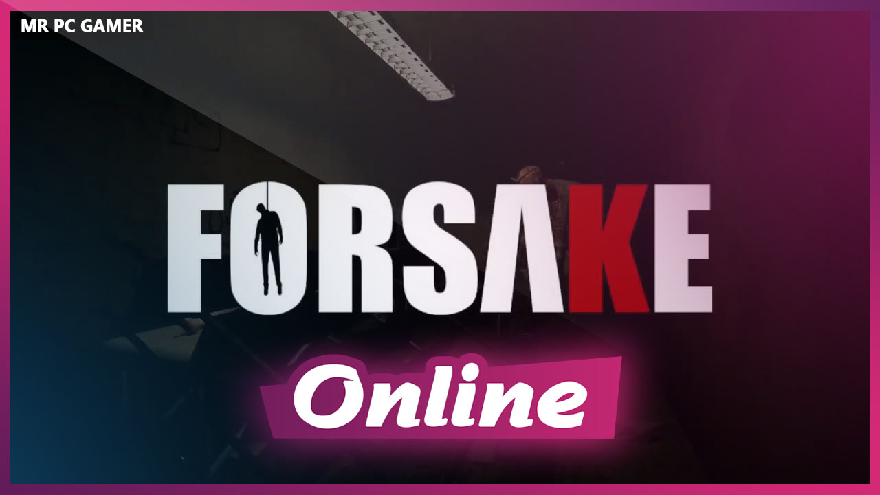 Download Forsake v0.2.5 + Online