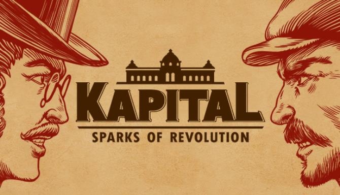 Download Kapital Sparks of Revolution v1.03-GOG