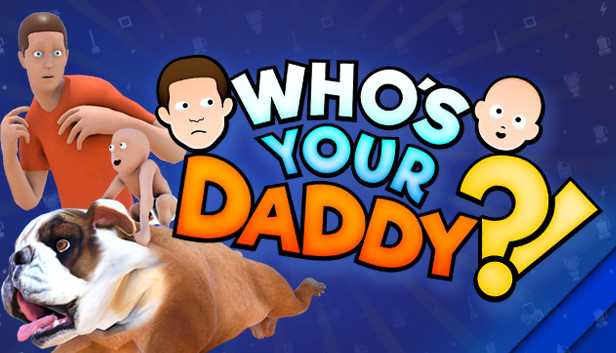 Download Whos Your Daddy v30.07.2022