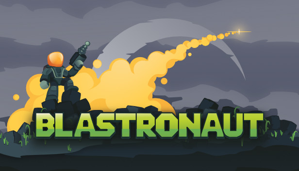 Download BLASTRONAUT Early Access
