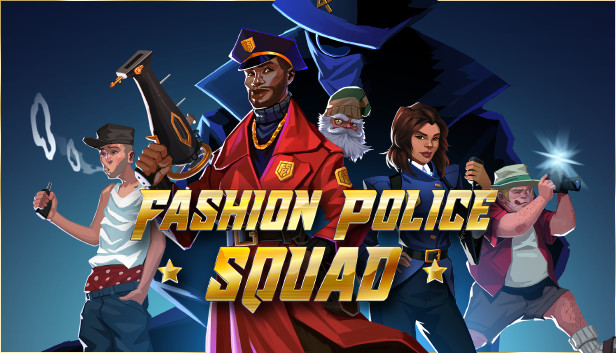 Download Fashion Police Squad Build 9214083