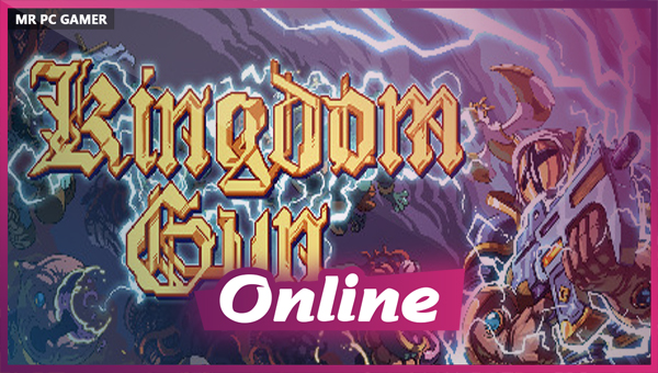Download Kingdom Gun + ONLINE
