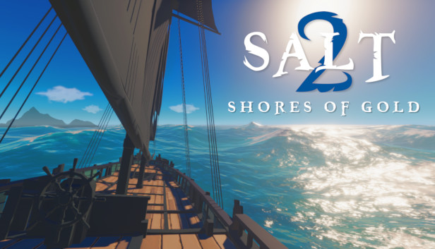 Download Salt 2 Shores of Gold Early Access