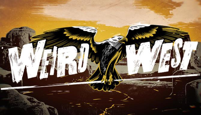Download Weird West v1.04B.76294A-GoldBerg